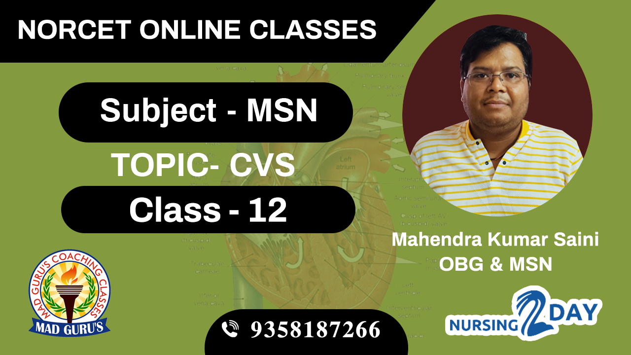 NORCET MSN CVS CLASS 12