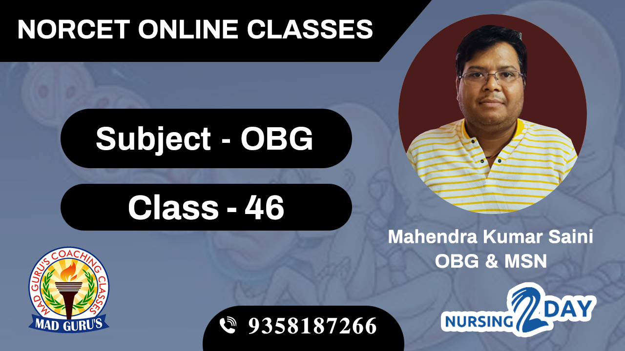 NORCET OBG CLASS - 46