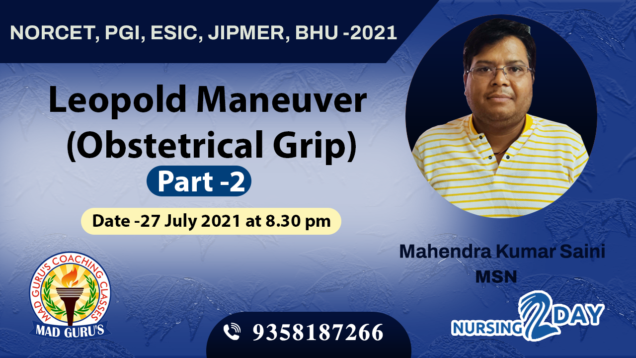 Leopold Maneuver (Obstetrical Grip) Part - 2  Special Class By Mahendra Sir