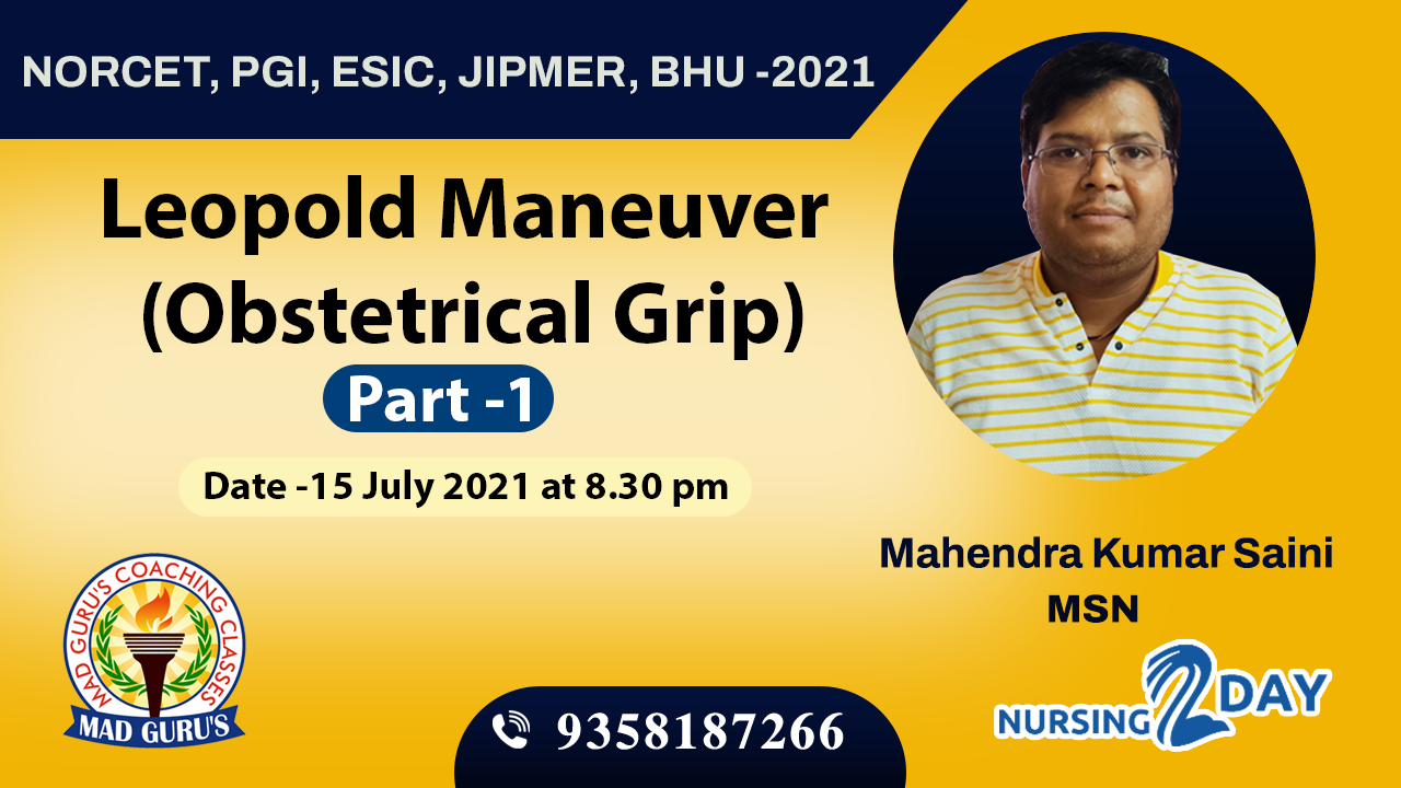 Leopold Maneuver (Obstetrical Grip) Special Class - 1 By Mahendra Sir