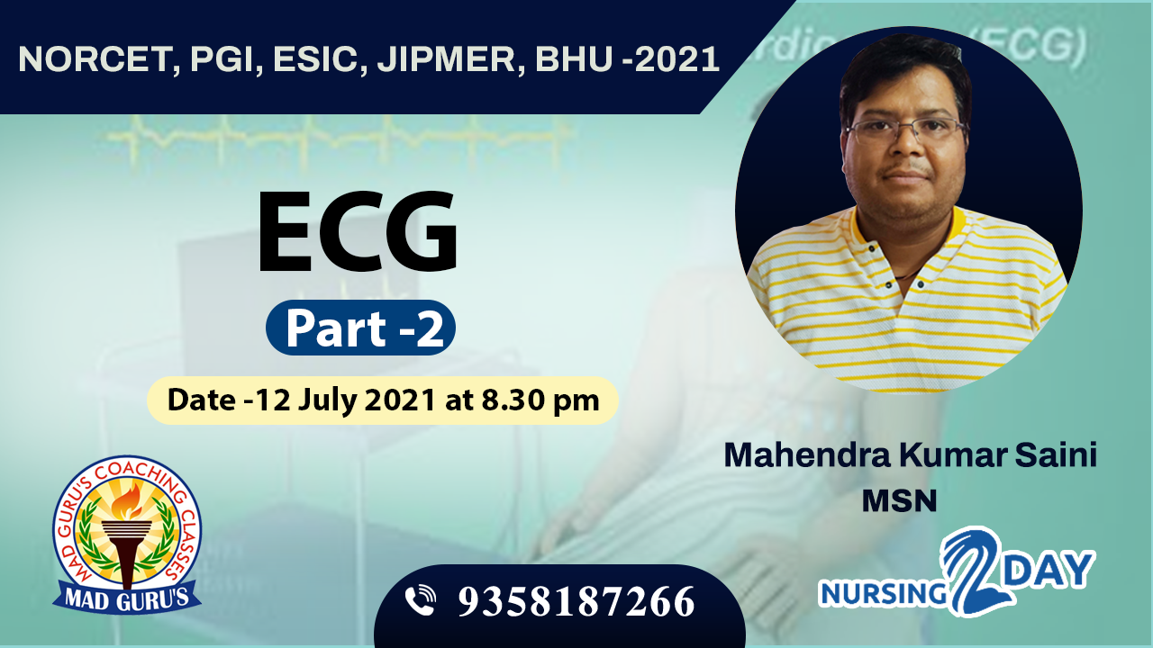 ECG Part -2 Special Class By Mahendra Sir